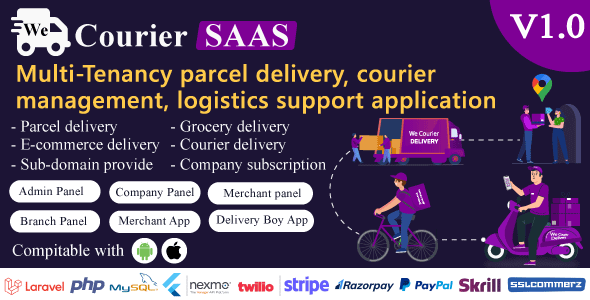 We Courier SAAS – Multi-Tenancy courier and logistics administration – supplier supplier, provide app with admin