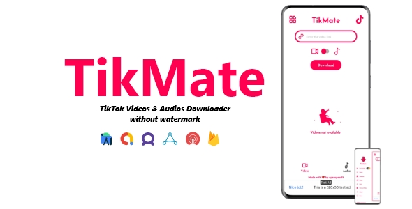 TikMate – TikTok Movies & Audios Downloader (No Watermark) | ADMOB, FIREBASE, ONESIGNAL