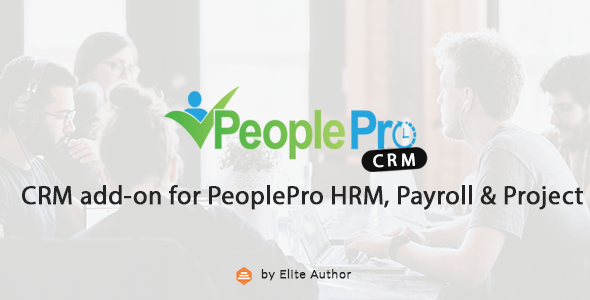 CRM add-on for PeoplePro HRM, Payroll & Problem Administration