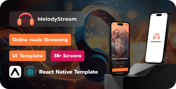 MelodyStream Music Streaming Cell App React Native Template