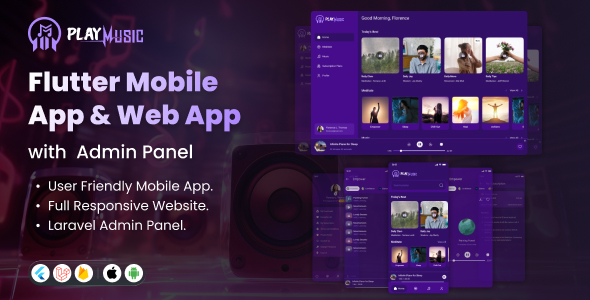 Play Music – Complete Music Participant App, Web Admin panel with web site | Easiest Music Streaming Engine