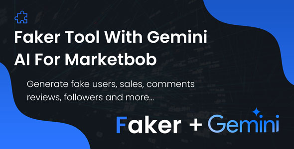 Faker Machine With Gemini AI For Marketbob