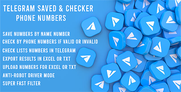 Telegram Saved & Checker Cell phone Numbers