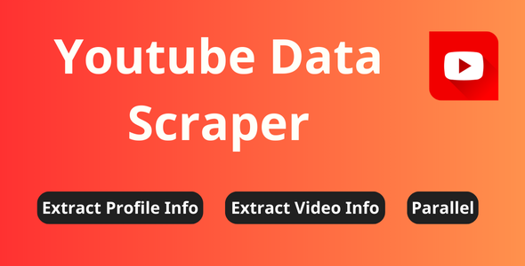 Youtube Information Scraper – Extract Video Information & Channel Information