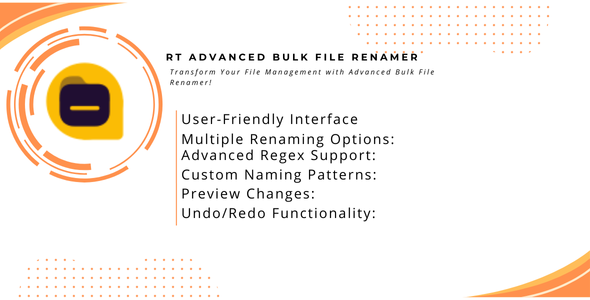 RT Developed Bulk File Renamer