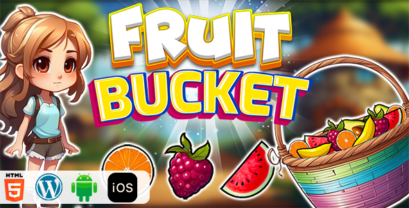 Fruit Bucket – HTML5 Construct3 Sport