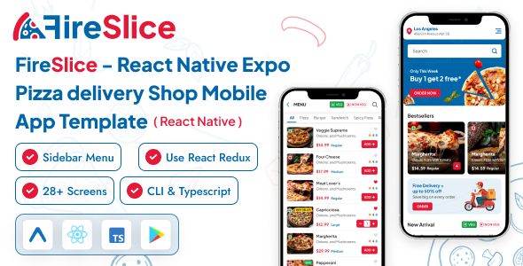 FireSlice – React Native Expo Pizza Delivery Cell App Template