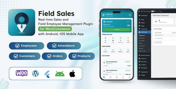 Field Sales and Worker Management Mobile App with WooCommerce Integration | WordPress, Flutter