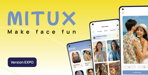 Mitux – AI Face Art work React Native EXPO App Template