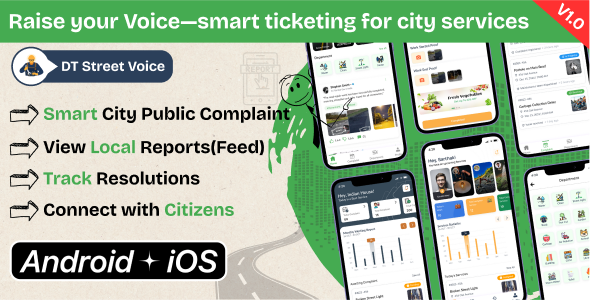 DTStreetVoice – Clear City Public Criticism & Ticketing Flutter App with Admin Panel (Android & iOS)