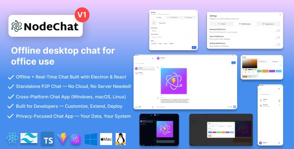 NodeChat – Rating Offline Realtime Messenger | Electron.js + React.js + Node.js