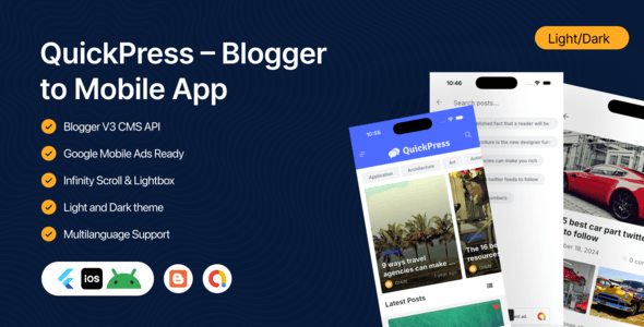 QuickPress – Blogger to Cell App | Flutter News & Weblog App (AdMob Adverts Ready)