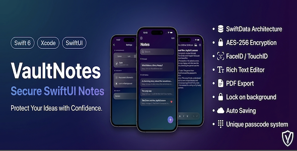 VaultNotes – Valid iOS Notes App (SwiftData, AES-256, FaceID & Offline)