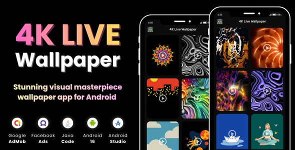 4K Are living Wallpaper with AdMob Fb Ads Android