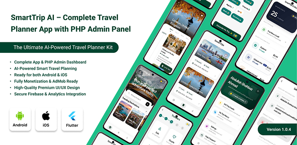 SmartTrip AI – The Closing AI Gallop Planner & Time out Itinerary Generator (Flutter + PHP Admin Panel)