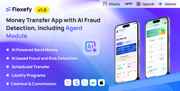 Flexefy – AI Powered Money Transfer App with Fraud Detection, Alongside side Agent Module