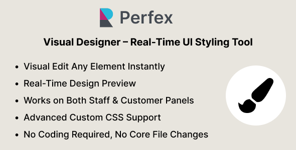 Perfex Visual Dressmaker – Staunch-Time UI Styling Instrument