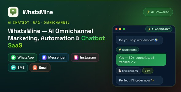 WhatsMine — AI Omnichannel Marketing and marketing, Automation & Chatbot SaaS (WhatsApp, Messenger, SMS & Email)