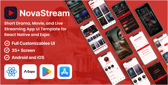 NovaStream – Quick Drama and Streaming React Native Expo Template
