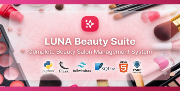 LUNA Beauty Suite | Administration Plan (Python Flask Windows App)