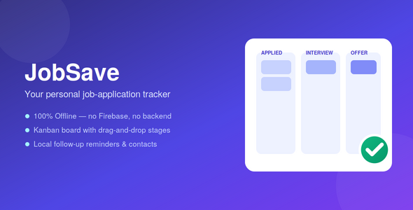 JobSave | Job Utility Tracker and Kanban Board Flutter App (No Firebase)