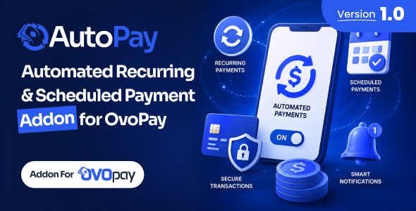 AutoPay – Automated Routine & Scheduled Rate Addon For OvoPay