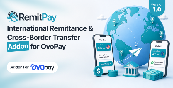 RemitPay – Global Remittance & Spoiled-Border Switch Addon for OvoPay