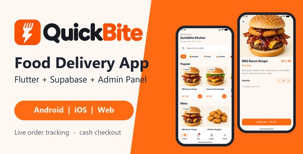 QuickBite | Flutter Meals Transport App with Supabase Backend and Admin Panel
